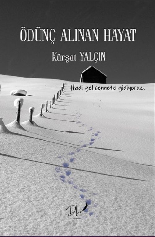 Ödünç Alınan Hayat