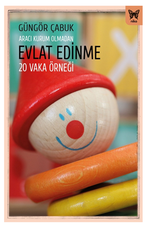 Aracı Kurum Olmadan Evlat Edinme