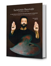 Suretimin Resmidir: Dr. Şükrü Bozluolcay Koleksiyonu'ndan Sanatçı Atölyeleri ve Otoportreler / A Painting of My Face: Artist Ateliers and Self-Portraits from the Dr. Şükrü Bozluolcay Collection