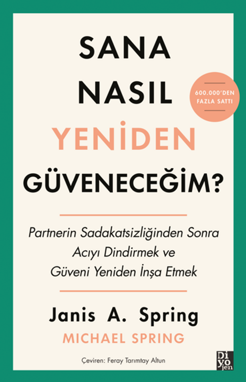 Sana Nasıl Yeniden Güveneceğim?