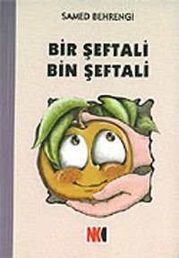 Bir Şeftali Bin Şeftali