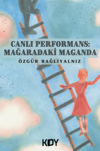Canlı Performans: Mağaradaki Maganda 