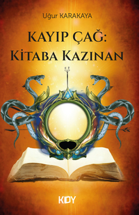 Kayıp Çağ: Kitaba Kazınan 