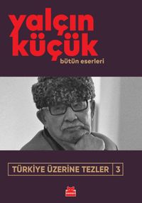 Türkiye Üzerine Tezler 3