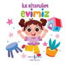 Evimiz &ndash; İlk Kitaplığım