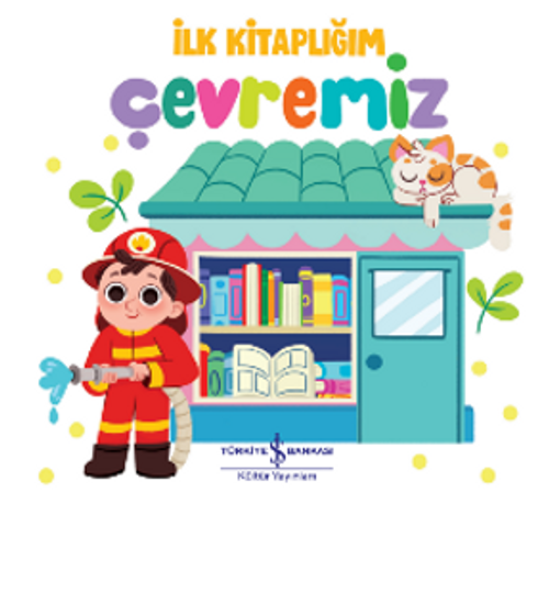 Çevremiz – İlk Kitaplığım