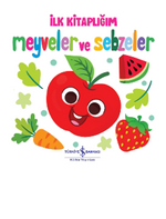 Meyveler ve Sebzeler – İlk Kitaplığım