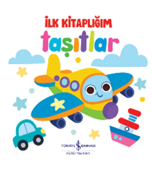 Taşıtlar – İlk Kitaplığım