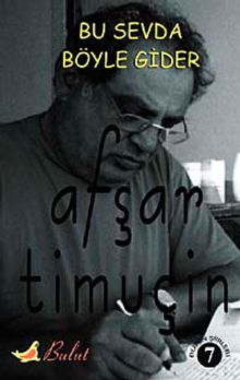 Bu Sevda Böyle Gider -7