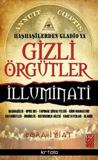 Haşhaşilerden Gladio'ya Gizli Örgütler