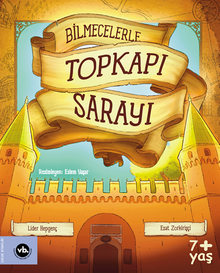 Bilmecelerle Topkapı Sarayı