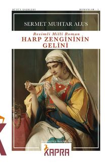 Harp Zengininin Gelini (Resimli Millî Roman) 