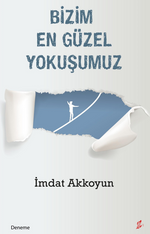 Bizim En Güzel Yokuşumuz