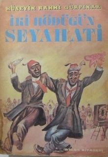 İki Hödüğün Seyahati (Kod:6-D-11)