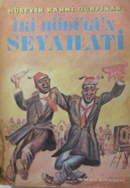 İki Hödüğün Seyahati (Kod:6-D-11)