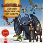 Ejderhalar / Gecenin Öfkesi'nden Bir Hediye