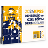 2024 KPSS Eğitim Bilimleri Rehberlik Ve &Ouml;zel Eğitim Ders Notları