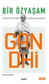 Bir &Ouml;zyaşam & Hakikatın Peşinde Başımdan Ge&ccedil;enler