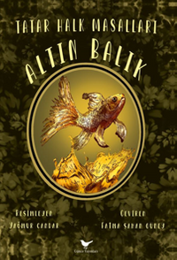 Altın Balık: Tatar Halk Masalları
