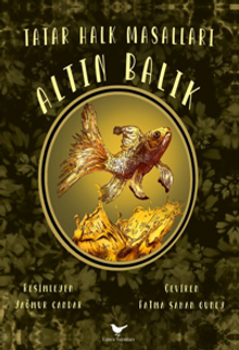 Altın Balık: Tatar Halk Masalları