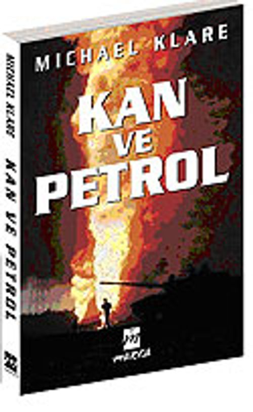 Kan ve Petrol