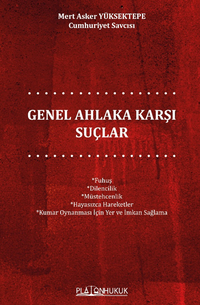 Genel Ahlaka Karşı Suçlar 