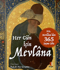 Hz. Mevlana'dan 365 Seçme Söz