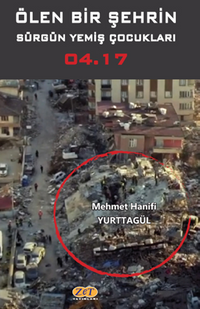 Ölen Bir Şehrin Sürgün Yemiş Çocukları 04.17