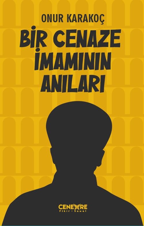 Bir Cenaze İmamının Anıları