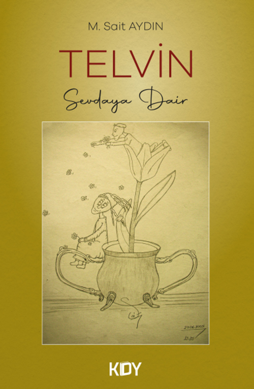 Telvin - Sevdaya Dair 