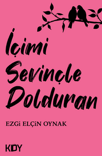 İçimi Sevinçle Dolduran 