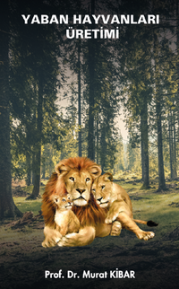 Yaban Hayvanları Üretimi (Ders Notları)