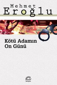 Kötü Adamın On Günü