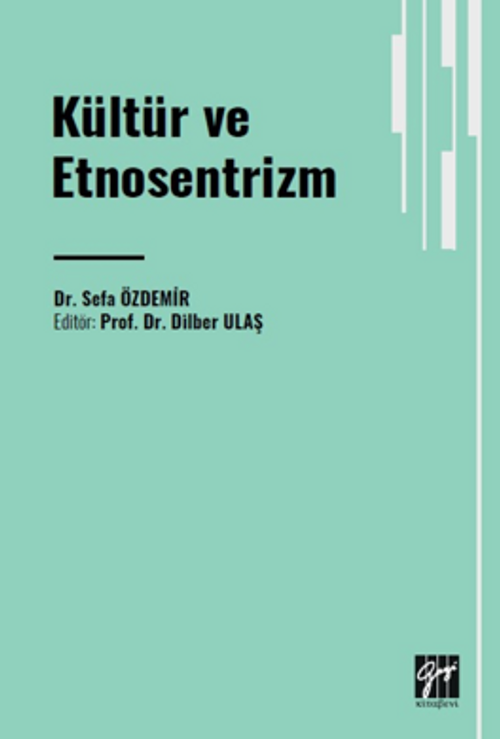 Kültür ve Etnosentrizm