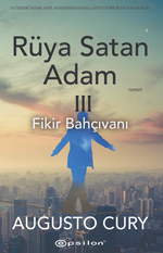 Rüya Satan Adam 3 /  Fikir Bahçıvanı