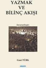 Yazmak ve Bilinç Akışı