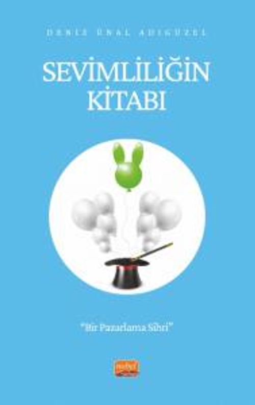 Sevimliliğin Kitabı & Bir Pazarlama Sihri