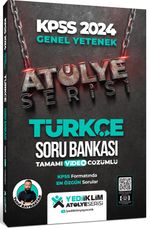 2024 KPSS Atölye Serisi Türkçe Tamamı Video Çözümlü Soru Bankası 
