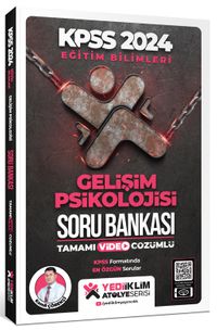 2024 KPSS Eğitim Bilimleri Atölye Serisi Gelişim Psikolojisi Tamamı Video Çözümlü Soru Bankası 