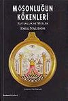 Masonluğun K&ouml;kenleri / Kutsallık ve Meslek