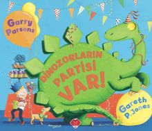 Dinozorların Partisi Var!
