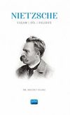 Nietzsche : Yaşam, Dil, Felsefe