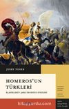 Homeros’un Türkleri & Klasiklerin Şark İmgesine Etkileri