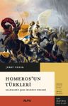 Homeros'un Türkleri &amp; Klasiklerin Şark İmgesine Etkileri