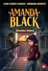Amanda Black / Tehlikeli Miras
