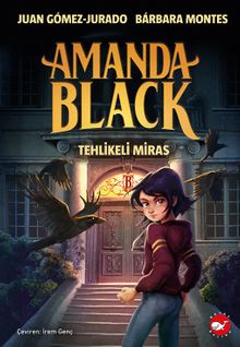 Amanda Black / Tehlikeli Miras