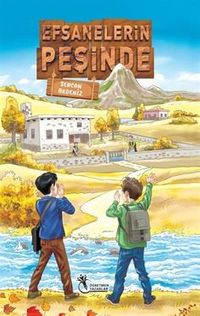 Efsanelerin Peşinde (10 Yaş ve Üzeri)