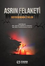 Asrın Felaketi Sosyoekonomik Etkileri & Sosyoekonomik Etkileri