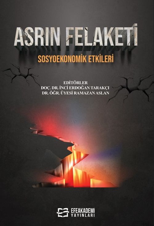 Asrın Felaketi Sosyoekonomik Etkileri & Sosyoekonomik Etkileri
