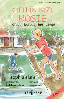 Çiftlik Kızı Rosie: Orada, Burada, Her Yerde